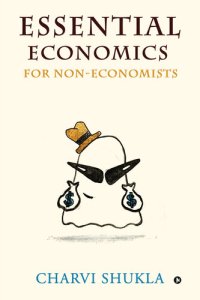 cover of the book Essential Economics For Non-economists