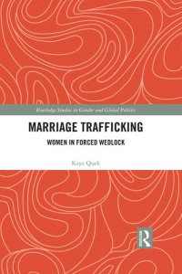 cover of the book Marriage Trafficking: Women in Forced Wedlock