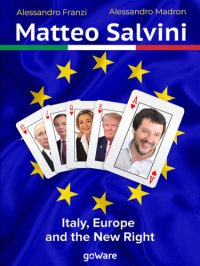 cover of the book Matteo Salvini. Italy, Europe and the New Right