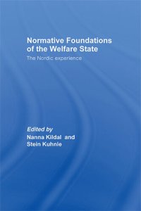 cover of the book Normative Foundations of the Welfare State: The Nordic Experience