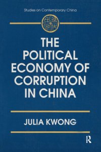 cover of the book The Political Economy of Corruption in China