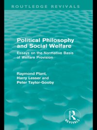 cover of the book Political Philosophy and Social Welfare: Essays on the Normative Basis of Welfare Provisions