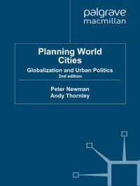 cover of the book Planning World Cities: Globalization and Urban Politics