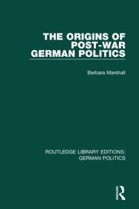 cover of the book The Origins of Post-War German Politics