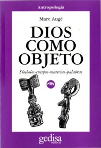 cover of the book Dios como objeto: símbolos, cuerpos, materias, palabras