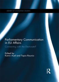 cover of the book Parliamentary Communication in EU Affairs: Connecting With the Electorate?