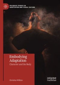 cover of the book Embodying Adaptation: Character and the Body