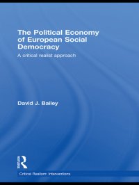 cover of the book The Political Economy of European Social Democracy: A Critical Realist Approach