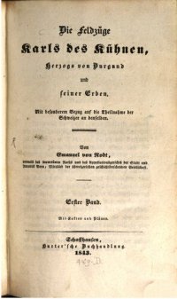 cover of the book Die Feldzüge Karls des Kühnen, Herzogs von Burgund, und seiner Erben