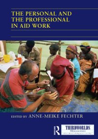 cover of the book The Personal and the Professional in Aid Work