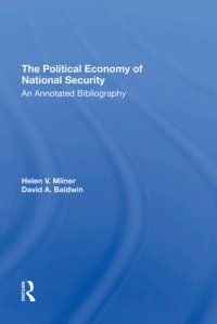 cover of the book The Political Economy of National Security: An Annotated Bibliography