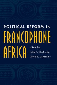 cover of the book Political Reform in Francophone Africa