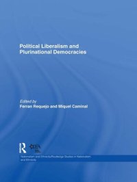 cover of the book Political Liberalism and Plurinational Democracies