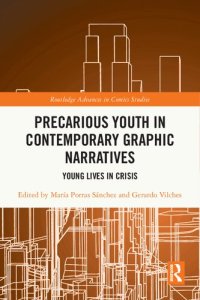 cover of the book Precarious Youth in Contemporary Graphic Narratives: Young Lives in Crisis