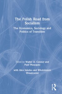 cover of the book The Polish Road From Socialism: The Economics, Sociology and Politics of Transition