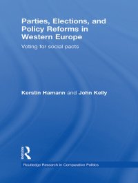 cover of the book Parties, Elections, and Policy Reforms in Western Europe: Voting for Social Pacts