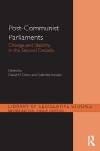 cover of the book Post-Communist Parliaments: Change and Stability in the Second Decade