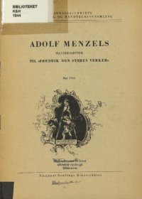 cover of the book Adolf Menzels illustrasjoner til «Fredrik den stores verker»