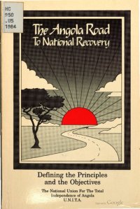 cover of the book The Angola Road to National Recovery: Defining the Principles and the Objectives