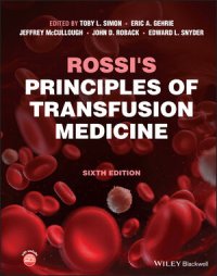 cover of the book Rossi's Principles of Transfusion Medicine, 6th Edition