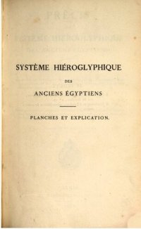 cover of the book Précis du système hiéroglyphique des anciens Égyptiens, ou Recherches sur les ... les autres méthodes graphiques égyptiennes