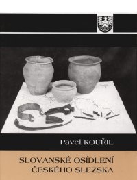 cover of the book Slovanské osídlení českého Slezska