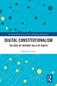 cover of the book Digital Constitutionalism: The Role of Internet Bills of Rights