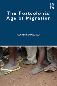 cover of the book The Postcolonial Age of Migration