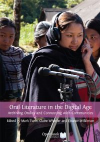 cover of the book Oral Literature in the Digital Age: Archiving Orality and Connecting with Communities