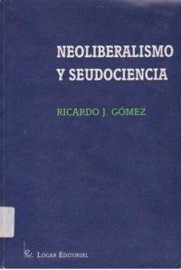 cover of the book Neoliberalismo y seudociencia