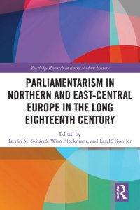 cover of the book Parliamentarism in Northern and East-Central Europe in the Long Eighteenth Century