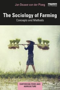 cover of the book The Sociology of Farming: Concepts and Methods