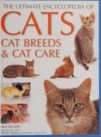 cover of the book The Ultimate Encyclopedia of Cats, Cat Breeds & Cat Care