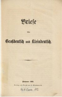 cover of the book Briefe über Großdeutsch und Kleindeutsch