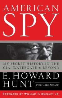 cover of the book American Spy: My Secret History in the CIA, Watergate and Beyond