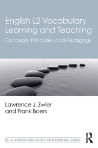 cover of the book English L2 Vocabulary Learning and Teaching Concepts, Principles, and Pedagogy