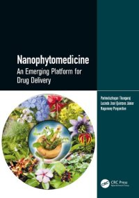 cover of the book Nanophytomedicine An Emerging Platform for Drug Delivery