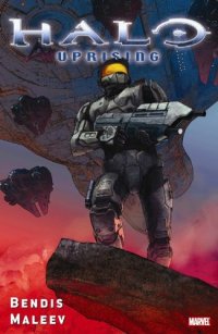 cover of the book Halo: Uprising TPB (Halo (Marvel Paperback))