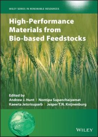 cover of the book High-Performance Materials from Bio-based Feedstocks