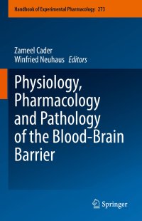 cover of the book Physiology, Pharmacology and Pathology of the Blood-Brain Barrier