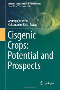 cover of the book Cisgenic Crops: Potential and Prospects