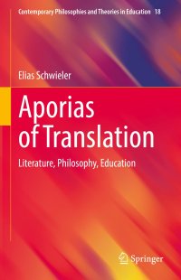 cover of the book Aporias of Translation: Literature, Philosophy, Education