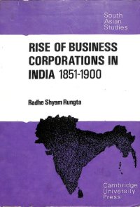 cover of the book The Rise of Business Corporations in India, 1851-1900