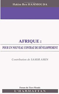 cover of the book Afrique: pour un nouveau contrat de développement