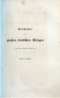 cover of the book Geschichte des großen deutschen Krieges vom Tode Gustav Adolfs ab mit besonderer Rücksicht auf Frankreich / bis zum Schluße des Westfälischen Friedens