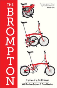 cover of the book The Brompton: Engineering for Change