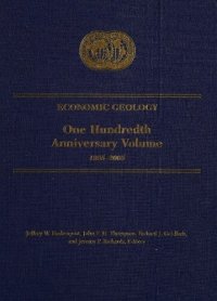 cover of the book Economic Geology: One Hundredth Anniversary Volume