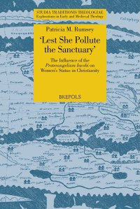 cover of the book 'Lest She Pollute the Sanctuary': The Influence of the Protevangelium Iacobi on Women's Status in Christianity