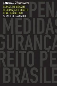 cover of the book Penas e medidas de segurança no direito penal brasileiro : fundamentos e aplicação judicial.