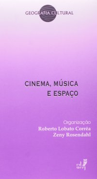 cover of the book Cinema, Música e Espaço